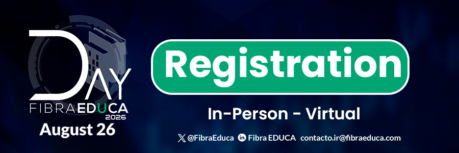 Día Fibra Educa 2026 registration, in-person or virtual, August 26
